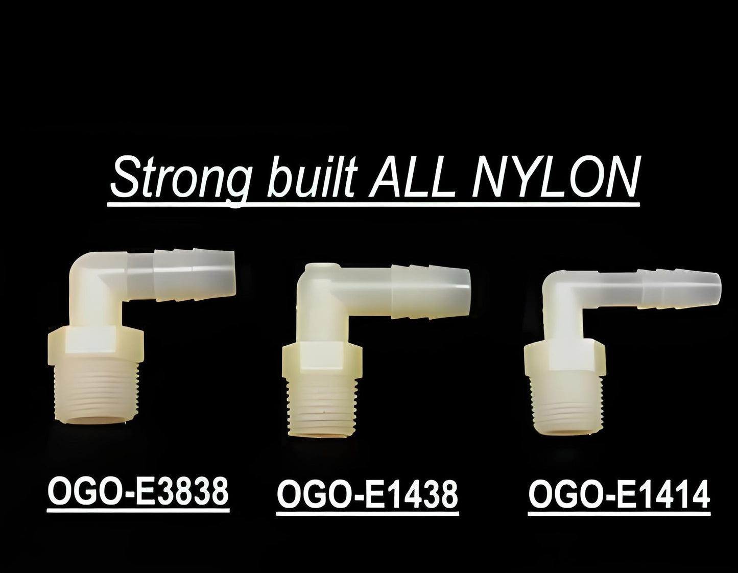 BEST GRADE OF NYLON HHO FITTINGS ELBOW OGO-E3838